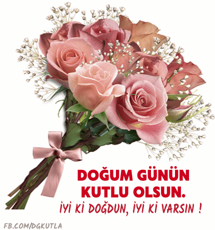 Doğum günün kutlu olsun