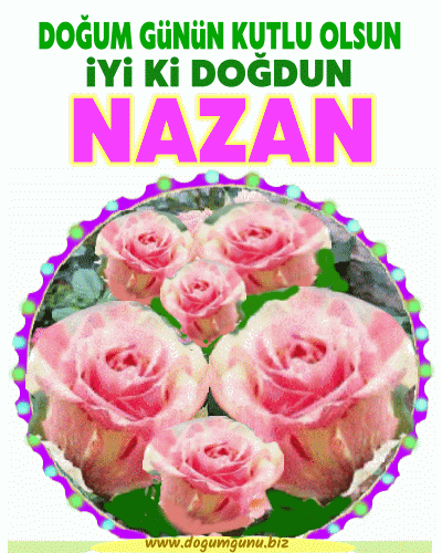 iyiki doğdun Nazan
