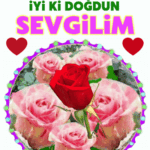 iyiki doğdun Sevgilim
