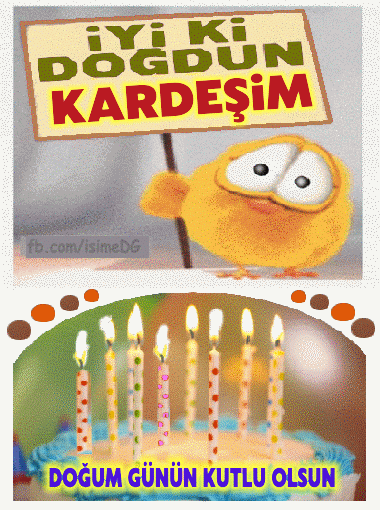 iyi ki doğdun Kardeşim