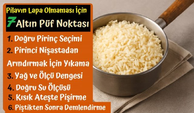 Pilavın Lapa Olmaması İçin 7 Altın Püf Noktası