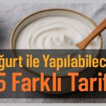 Yoğurt ile Yapılabilecek 5 Farklı Tarif