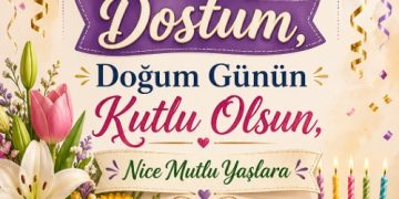 Dost İçin Doğum Günü Resimli Mesajlar