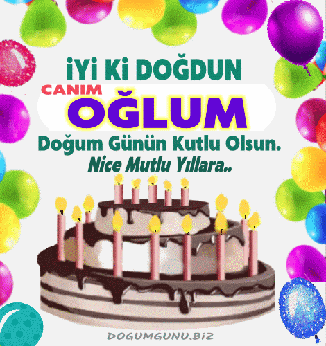 iyi ki doğdun canım oğlum
